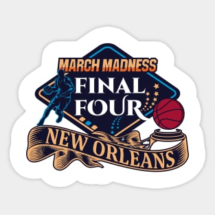 MARCH MADNESS FINAL STYLE | HI-RES ART PRINTS Sticker